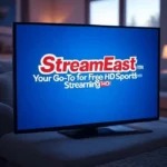StreamEast