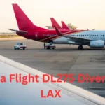 Delta Flight DL275 Diverted LAX