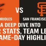 baltimore orioles vs san francisco giants match player stats
